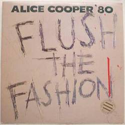 Flush the Fashion (Alice Cooper)